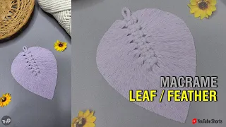 How to make Macrame Leaf/Feathers #Shorts