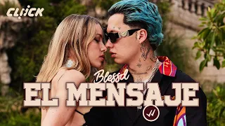 BLESSD - EL MENSAJE 📩 ( VIDEO OFICIAL )