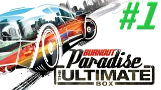 ПРОХОЖДЕНИЕ ( ЧАСТЬ 1 ) Burnout Paradise: The Ultimate Box