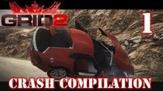 GRID 2 - Crash Compilation #1 in 1080p