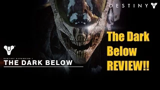 DESTINY: THE DARK BELOW REVIEW!! Buy Or Pass? (DLC GAME REVIEW)