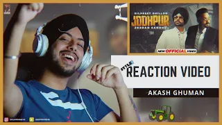 Reaction on Jodhpur (HD Video) Dilpreet Dhillon Ft Jordan Sandhu