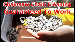 Chainsaw Chain Cleaning: Guaranteed Success! Safe Cheap Easy. You won't believe how well this works.