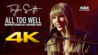[Remastered 4K] All Too Well (Acoustic) - Taylor Swift NOW • AT&T Chicago • EAS Channel