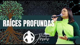 RAÍCES PROFUNDAS