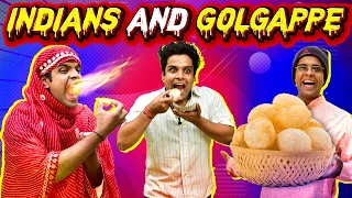 INDIANS AND GOLGAPPE | The Half-Ticket Shows