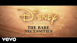 Royal Philharmonic Orchestra - The Bare Necessities (From "The Jungle Book")