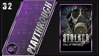 S.T.A.L.K.E.R. Call Of Pripyat Playthrough | Part 32 [FINAL]