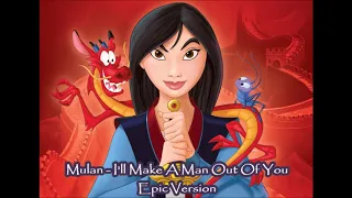 Mulan - I'll Make A Man Out Of You (Epic Version in 432Hz)