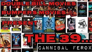 THE 39 : EPISODE 11 CANNIBAL FEROX