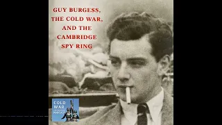 Guy Burgess and the Cambridge Spy Ring (148)