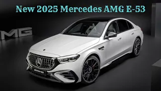 New 2025 Mercedes AMG E53 Hybrid, Interior Features and Specs