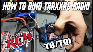 How to Bind Traxxas TQ/TQi Radio and Receiver