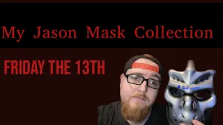 Jason Voorhees Mask Collection Part 1