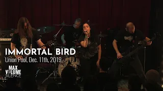 IMMORTAL BIRD "Thrive on Neglect" live Union Pool, Dec. 11th, 2019 (FULL SET)