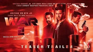 War 2 - Official Trailer | Hrithik Roshan | Jr NTR | Tiger Shroff | Ayan Mukerji | Yrf Spy Universe