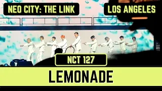 NCT 127 (엔시티 127) ‘Lemonade’ - Neo City: The Link LA Los Angeles 2022 #nct #nct127 #neocitythelink