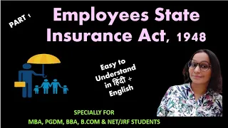 Employee State Insurance Act 1948 Part 1 | With Latest Amendments 2020 | Labour Law | UGC NET |