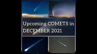 Upcoming Comet in December 2021 | Comet Leonard | sky watching | coma | astronomical event