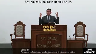 SANTO CULTO A DEUS (VÍDEO) - QUA - 14/02/2024 - 10hs - LUCAS - CAP. 17