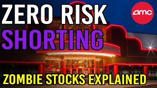 WHY SHFs CREATE ZOMBIE STOCKS - ZERO RISK SHORTING 🔥 - AMC Stock Short Squeeze Update