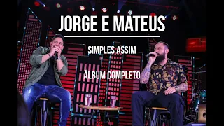 Jorge e Mateus - Simples Assim - Ao Vivo (2022) - CD Completo