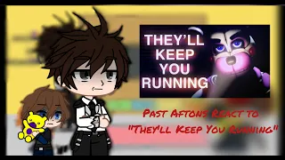 Past Aftons React to "They'll Keep You Running"