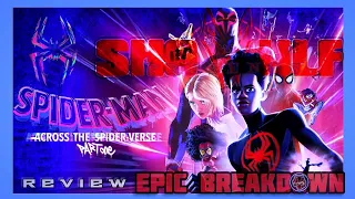 SPIDER-MAN: Across the Spider-Verse (2023) Review & Epic Breakdown! (PART 1)