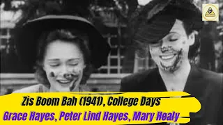 Zis Boom Bah (1941), College Days, Grace Hayes, Peter Lind Hayes, Mary Healy