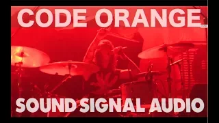 CODE ORANGE - live [HQ] at The Marquee FULL SET - SOUND SIGNAL AUDIO