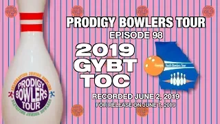 PRODIGY BOWLERS TOUR -- 06-02-2019 -- GYBT TOC