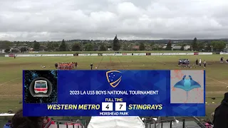 Western Metro v Stingrays (Grand Final) - 2023 LA U15 Boys National Tournament