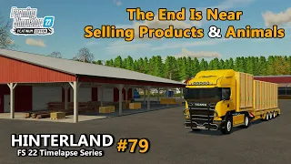 Selling Sawmill, Dairy, Bakery Products, Earning 4 Million $ - Hinterland - Ep.79 - FS22 Timelapse