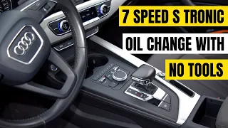 How to Change Audi A4 B9 2016 7 speed S Tronic PHL Automatic Transmission Fluid ATF Without Tools