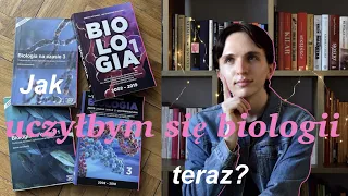 Jak UCZYĆ się BIOLOGII W LICEUM?! Jak PRZYGOTOWAĆ się do MATURY Z BIOLOGII na 100%?! | foundoblivion