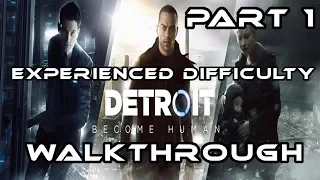 Detroit Become Human I Walkthrough - Part 1 (NO Commentary)  I PS4 Pro