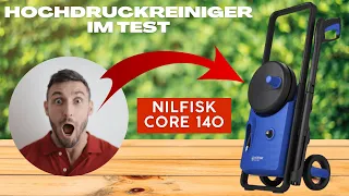 Nilfisk Core 140 bar Hochdruckreiniger Test & Erfahrungen