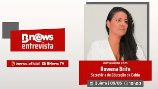 Secretária de Educação da Bahia Rowena Brito participa do Bnews entrevista
