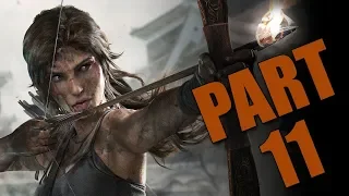 Road to Shadow of the Tomb Raider Let's Play Tomb Raider Part 11