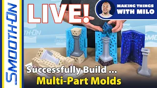 Successfully Building Multi Part Molds