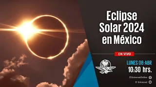 Eclipse solar 2024 en México: Sigue su trayectoria EN VIVO