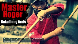 Pinoy Arnis Martial Arts. (interview with Master Roger of Kakaibang Arnis)