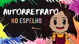 Autorretrato No Espelho |  Aula de Arte