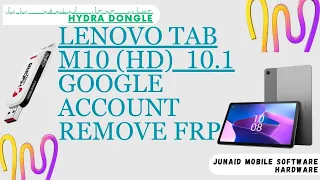 Lenovo Tab M10 HD FRP Bypass Android 10 11 12