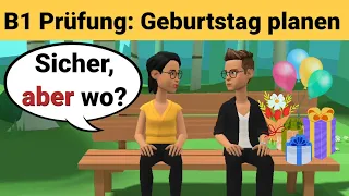 Oral exam German B1 | Planning something together/dialogue | speaking Part 3: Birthday party