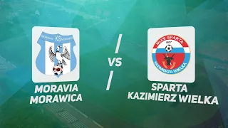 6:0 !!! Skrót Meczu Moravia Anna-Bud Morawica vs Sparta Kazimierza Wielka