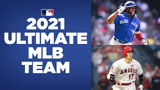 The 2021 MLB Ultimate Team (Best 2021 season from each position! Ohtani, Guerrero, Tatis, etc.)