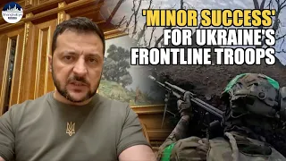 Ukraine crisis: Both sides claim frontline success; Zelensky: Russia plans to mine Zaporizhzhia NPP