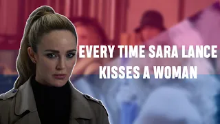 Every Time Sara Lance Kisses a Woman [final update]