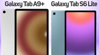 Samsung Galaxy Tab S6 Lite 2022 vs Samsung Galaxy Tab A9+